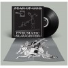 FEAR OF GOD "Pneumatic Slaughter" LP